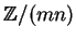 ${\mathbb{Z} }/(mn)$