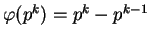 $\varphi(p^k) = p^k - p^{k-1}$