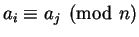 $a_i \equiv a_j \pmod n$