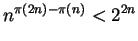 $n^{\pi(2n)-\pi(n)} < 2^{2n}$