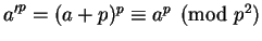 ${a'}^p = (a+p)^p \equiv a^p \pmod {p^2}$