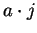 $a \cdot j$