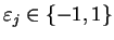 $\varepsilon_j \in \{-1,1\}$