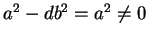 $a^2-db^2 = a^2 \ne 0$