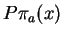 $P\pi_a(x)$