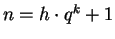 $n = h\cdot q^k + 1$