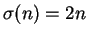 $\sigma(n) = 2n$