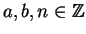 $a, b, n \in {\mathbb{Z} }$