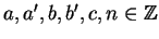 $a, a', b, b', c, n \in {\mathbb{Z} }$