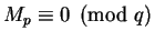 $M_p \equiv 0 \pmod q$