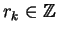 $r_k \in {\mathbb{Z} }$