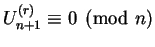 $U_{n+1}^{(r)} \equiv 0 \pmod n$