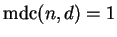 $\operatorname{mdc}(n,d)=1$