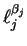 $\ell_j^{\beta_j}$