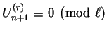 $U^{(r)}_{n+1} \equiv 0 \pmod \ell$