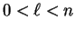 $0 < \ell < n$
